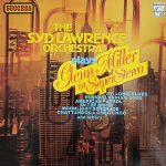 Syd Lawrence And His Orchestra - Glenn Miller In Super Stereo (LP, Comp)