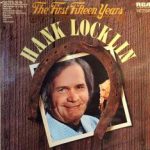 Hank Locklin - The First Fifteen Years (LP, Comp)