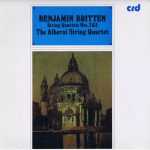 Benjamin Britten, The Alberni Quartet - String Quartets Nos. 2 & 3 (LP)