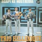 Trio Hellenique - Agapi Ke Nostalgia (LP, Album)