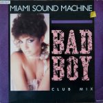 Miami Sound Machine - Bad Boy (Club Mix) (12", Single)