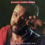 Klaus Lage Band - Schweissperlen (LP, Album, Club)