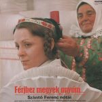 Various - Férjhez Megyek, Anyám... (Szántó Ferenc Nótái) (LP, Comp)