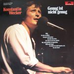 Konstantin Wecker - Genug Ist Nicht Genug (LP, Comp, Club)