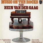Hein van der Gaag - Music On The Rocks (LP)