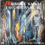 Jean-Christian Michel - Quatuor Avec Orgue / Percussions : Kenny Clarke - Musique Sacrée (2xLP, Album, Comp)