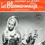 Johnny & Mary - Het Bloemenmeisje... (7", Single)
