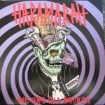 Haramarah - We Are All Broken (7", Whi)