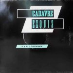 Cadavre Exquis (2), Eva Bouman - Heerlijk Lijk (Komposities Van Eva Bouman) (LP)