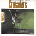 The Crusaders - Megastreet / Night Ladies (12", Single)