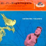 Caterina Valente - Hi-Fi-Nightingale (10", Album, Mono)