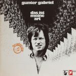 Gunter Gabriel - Das Ist Meine Art (LP, Album)
