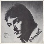 Johnny Carr (7) - If Ever I See You Again (7")