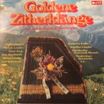 Lustige Zither-Buam - Goldene Zitherklänge Mit Den Lustigen Zitherbuam (LP)