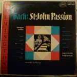 Johann Sebastian Bach, Gottfried Preinfalk, Berta Seidl, Erich Majkut, Walter Berry, Hilde Rössel-Majdan, Otto Wiener, Hans Ulrich Staeps - Bach: St-John Passion (Abridged Version) (LP)