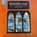 Richard Schulze, John Ferrante, Frances Pavlides, Janet Wheeler, John Dennison (3) - The Dettingen Te Deum (LP, Mono)