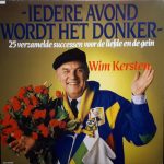 Wim Kersten - Iedere Avond Wordt Het Donker (LP, Comp)