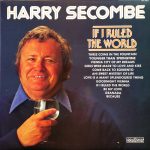 Harry Secombe - If I Ruled The World (LP, Comp)