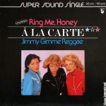 À La Carte - Ring Me, Honey (Long Version) (12", Single)