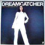Dreamcatcher - I Don't Wanna Lose My Way (12")