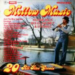 Acker Bilk His Clarinet And Strings - Mellow Music 20 All Time Greats (LP, Comp, RE)