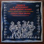Various - Czech Folk Music : Traditional And Contemporary (2xLP, Comp)