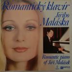 Jiří Malásek - Romantický Klavír Jiřího Maláska (Romantic Piano Of Jiří Malásek) (LP, Album, RP, Gat)