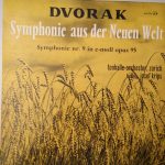Antonín Dvořák, Tonhalle-Orchester Zürich, Josef Krips - Symphonie Nr. V E-moll Aus Der Neuen Welt (LP, Mono)