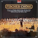 Fischer Chöre - Fischer Chöre (LP, Comp)