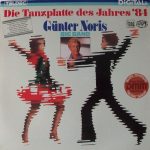 Günter Noris Big Band - Die Tanzplatte Des Jahres '84 (LP, Album)