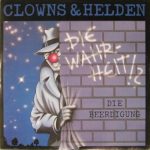 Clowns & Helden - Die Wahrheit!? (12", Maxi)