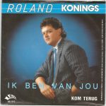 Roland Konings - Ik Ben Van Jou (7", Single)