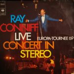 Ray Conniff - Live Concert In Stereo / Europa Tournee '69 (2xLP, Album)