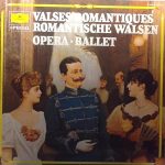 Various - Valses Romantique Romantische Walsen Opera Ballet (LP)