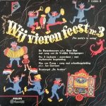 Various - Wij Vieren Feest No. 3 (10", Comp)