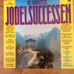 Various - De Grootste Jodelsuccessen (LP, Comp)