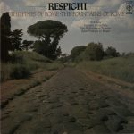 Ottorino Respighi, Igor Stravinsky, New Philharmonia Orchestra, Rafael Frühbeck De Burgos - Respighi: The Pines Of Rome / The Fountains Of Rome (LP, Album, RE)