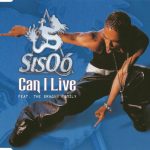 Sisqo Feat. The Dragon Family - Can I Live (CD, Single, Enh)