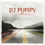 DJ Pumpy - Les Lacs Du Connemara (12")