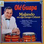 Malando And His Tango Orchestra - Olé Guapa  (LP, Comp)