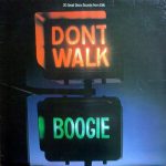 Various - Don't Walk, Boogie (LP, Comp)