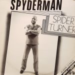 Spyder Turner - Spyderman (12")