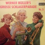 Werner Müller Und Sein Orchester - Werner Müller's Grosse Schlagerparade Nr. 3 (LP, Album, Mono)