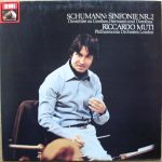 Robert Schumann, Riccardo Muti, Philharmonia Orchestra - Sinfonie Nr.2 C-dur op.61 · Ouvertüre Zu Goethes „Hermann und Dorothea‟ op.136 (LP, Quad)