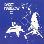 Barry Manilow - Barry Manilow II (LP, Album, RE)