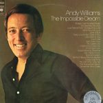 Andy Williams - The Impossible Dream (2xLP, Album, Comp, Gat)