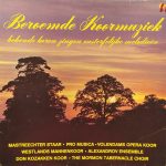 Various - Beroemde Koormuziek (LP, Comp)