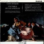 Victoria De Los Angeles With The Orchestre De La Société Des Concerts Du Conservatoire , Conducted By  Rafael Frühbeck De Burgos - Cantos De España (LP, Album, Comp, Mono)
