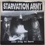 Starvation Army - New Way To Burn (7", EP)