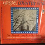 Tommy Lee And The Wanderers - Gospel Country Style (LP, Comp)